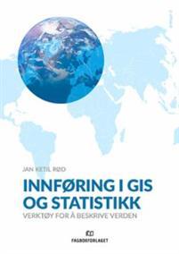 Last ned Innføring i GIS og statistikk - Jan Ketil Rød Last ned Forfatter: Jan Ketil Rød ISBN: 9788245020236 Antall sider: 287 Format: PDF Filstørrelse: 25.