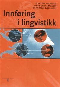 Last ned Innføring i lingvistikk Last ned ISBN: 9788200452737 Antall sider: 373 Format: PDF Filstørrelse: 16.