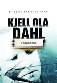 Last ned Isbaderen - Kjell Ola Dahl Last ned Forfatter: Kjell Ola Dahl ISBN: 9788205418370 Antall sider: 379 Format: PDF Filstørrelse: 28.