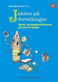Last ned Jakten på fortellinger Last ned ISBN: 9788215023847 Antall sider: 300 Format: PDF Filstørrelse: 22.
