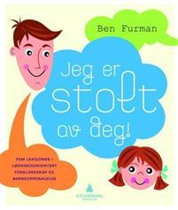 Last ned Jeg er stolt av deg! - Ben Furman Last ned Forfatter: Ben Furman ISBN: 9788205426641 Antall sider: 119 Format: PDF Filstørrelse: 22.96 Mb Gjør barneoppdragelsen til en lek!