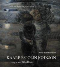 Last ned Kaare Espolin Johnson - Bjørn Tore Pedersen Last ned Forfatter: Bjørn Tore Pedersen ISBN: 9788253030388 Antall sider: 351 Format: PDF Filstørrelse: 16.