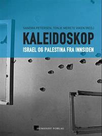 Last ned Kaleidoskop Last ned ISBN: 9788282820080 Format: PDF Filstørrelse: 21.72 Mb Konflikten i Midtøsten er en av de mest omtalte og langvarige konfliktene verden har opplevd i nyere tid.