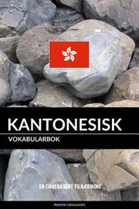 Last ned Kantonesisk Vokabularbok: En Emnebasert Tilnaerming - Pinhok Languages Last ned Forfatter: Pinhok Languages ISBN: 9781546863656 Antall sider: 212 Format: PDF Filstørrelse: 15.