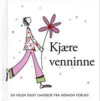 Last ned Kjære venninne Last ned ISBN: 9788230211403 Format: PDF Filstørrelse: 11.45 Mb Kjære venninne. Greit, så svir hun kanskje eggene eller mister nøklene.