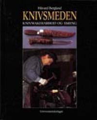 Last ned Knivsmeden - Håvard Bergland Last ned Forfatter: Håvard Bergland ISBN: 9788200404408 Antall sider: 229 Format: PDF Filstørrelse: 23.