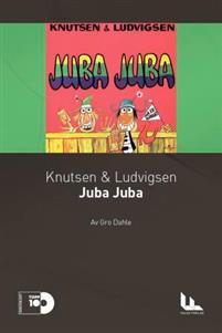 Last ned Knutsen & Ludvigsen: Juba juba - Gro Dahle Last ned Forfatter: Gro Dahle ISBN: 9788293039242 Antall sider: 95 Format: PDF Filstørrelse: 21.29 Mb Knutsen og Ludvigsens siste album.