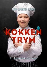 Last ned Kokken Trym - Trym Johnsen Sibeko Last ned Forfatter: Trym Johnsen Sibeko ISBN: 9788248915058 Antall sider: 95 Format: PDF Filstørrelse: 24.44 Mb Barn kan lage mat, og barn kan lage god mat.