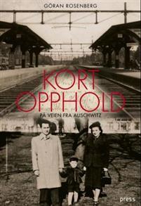 Last ned Kort opphold på veien fra Auschwitz - Göran Rosenberg Last ned Forfatter: Göran Rosenberg ISBN: 9788275475327 Antall sider: 286 Format: PDF Filstørrelse: 23.