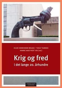 Last ned Krig og fred i det lange 20. århundre Last ned ISBN: 9788202431914 Antall sider: 395 Format: PDF Filstørrelse: 18.