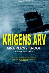 Last ned Krigens arv - Aina Perny Krogh Last ned Forfatter: Aina Perny Krogh ISBN: 9788230013878 Antall sider: 252 Format: PDF Filstørrelse: 21.