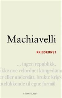 Last ned Krigskunst - Niccolò Machiavelli Last ned Forfatter: Niccolò Machiavelli ISBN: 9788279901228 Antall sider: 271 Format: PDF Filstørrelse: 25.