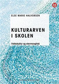 Last ned Kulturarven i skolen - Else Marie Halvorsen Last ned Forfatter: Else Marie Halvorsen ISBN: 9788215028507 Antall sider: 205 Format: PDF Filstørrelse: 20.
