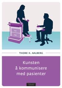 Last ned Kunsten å kommunisere med pasienter - Thore K. Aalberg Last ned Forfatter: Thore K. Aalberg ISBN: 9788202527181 Antall sider: 220 Format: PDF Filstørrelse: 10.