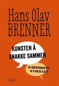 Last ned Kunsten å snakke sammen - Hans Olav Brenner Last ned Forfatter: Hans Olav Brenner ISBN: 9788293110101 Antall sider: 215 Format: PDF Filstørrelse: 17.