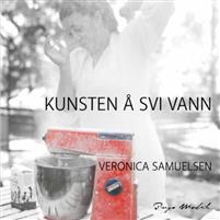 Last ned Kunsten å svi vann - Veronica Samuelsen Last ned Forfatter: Veronica Samuelsen ISBN: 9788293369349 Format: PDF Filstørrelse: 24.