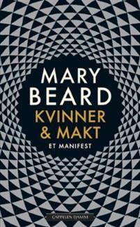 Last ned Kvinner & makt - Mary Beard Last ned Forfatter: Mary Beard ISBN: 9788202587307 Antall sider: 136 Format: PDF Filstørrelse: 23.