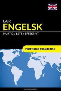 Last ned Laer Engelsk - Hurtig / Lett / Effektivt: 2000 Viktige Vokabularer - Pinhok Languages Last ned Forfatter: Pinhok Languages ISBN: 9781546865315 Antall sider: 86 Format: PDF Filstørrelse: 22.