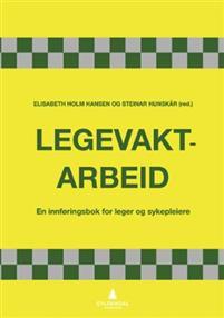 Last ned Legevaktarbeid Last ned ISBN: 9788205484603 Antall sider: 387 Format: PDF Filstørrelse: 20.87 Mb Dette er den første fag- og læreboken på norsk om legevakt.