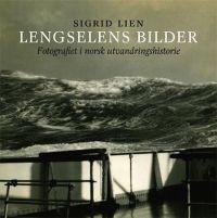Last ned Lengselens bilder - Sigrid Lien Last ned Forfatter: Sigrid Lien ISBN: 9788230400401 Antall sider: 320 Format: PDF Filstørrelse: 14.