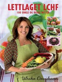 Last ned Lettlaget LCHF - Ulrika Davidsson Last ned Forfatter: Ulrika Davidsson ISBN: 9788281734616 Antall sider: 144 Format: PDF Filstørrelse: 13.