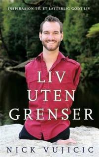 Last ned Liv uten grenser - Nick Vujicic Last ned Forfatter: Nick Vujicic ISBN: 9788271994082 Antall sider: 257 Format: PDF Filstørrelse: 21.