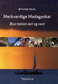 Last ned Merkverdige Madagaskar - Øyvind Dahl Last ned Forfatter: Øyvind Dahl ISBN: 9788243004207 Antall sider: 320 Format: PDF Filstørrelse: 24.