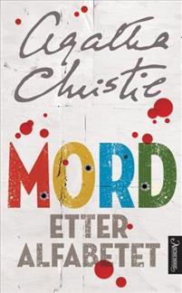 Last ned Mord etter alfabetet - Agatha Christie Last ned Forfatter: Agatha Christie ISBN: 9788203215605 Format: PDF Filstørrelse: 27.