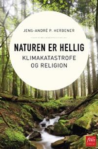 Last ned Naturen er hellig - Jens André P. Herbener Last ned Forfatter: Jens André P. Herbener ISBN: 9788292773772 Antall sider: 220 Format: PDF Filstørrelse: 15.77 Mb Dødelige klimaendringer truer.