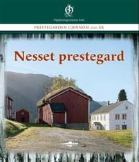 Last ned Nesset prestegard Last ned ISBN: 9788282400756 Antall sider: 56 Format: PDF Filstørrelse: 12.