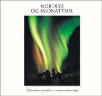 Last ned Nordlys og midnattsol Last ned ISBN: 9788291502397 Antall sider: 48 Format: PDF Filstørrelse: 29.