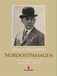 Last ned Nordostpassagen - Roald Amundsen Last ned Forfatter: Roald Amundsen ISBN: 9788205436596 Format: PDF Filstørrelse: 10.06 Mb Beskrivelse mangler.