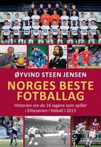 Last ned Norges beste fotballag - Øyvind Steen Jensen Last ned Forfatter: Øyvind Steen Jensen ISBN: 9788292870754 Antall sider: 256 Format: PDF Filstørrelse: 28.