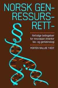 Last ned Norsk genressursrett : rettslige betingelser for innovasjon innenfor bio- og genteknologi - Morten Walløe Tvedt Last ned Forfatter: Morten Walløe Tvedt ISBN: 9788202305857 Antall sider: 380