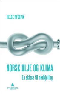 Last ned Norsk olje og klima - Helge Ryggvik Last ned Forfatter: Helge Ryggvik ISBN: 9788205459977 Antall sider: 86 Format: PDF Filstørrelse: 15.74 Mb Ny debattbok om norsk oljevirksomhet.