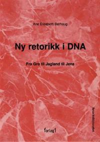 Last ned Ny retorikk i DNA - Ane Elisabeth Børhaug Last ned Forfatter: Ane Elisabeth Børhaug ISBN: 9788292735343 Antall sider: 158 Format: PDF Filstørrelse: 24.