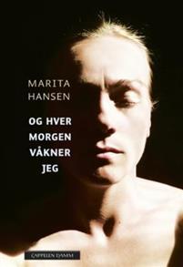 Last ned Og hver morgen våkner jeg - Marita Hansen Last ned Forfatter: Marita Hansen ISBN: 9788202494056 Antall sider: 144 Format: PDF Filstørrelse: 24.22 Mb «Vi har allerede valgt hverandre.