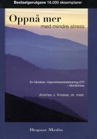 Last ned Oppnå mer med mindre stress - Andries J. Kroese Last ned Forfatter: Andries J. Kroese ISBN: 9788271462673 Antall sider: 172 Format: PDF Filstørrelse: 25.