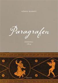 Last ned Paragrafen - Håkon Harket Last ned Forfatter: Håkon Harket ISBN: 9788282650977 Antall sider: 454 Format: PDF Filstørrelse: 13.54 Mb Ingen av grunnlovens paragrafer er mer gåtefull enn 2.