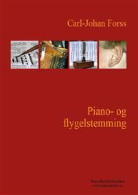 Last ned Piano- og Flygelstemming - Carl-Johan Forss Last ned Forfatter: Carl-Johan Forss ISBN: 9789163941924 Antall sider: 471 Format: PDF Filstørrelse: 28.