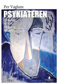Last ned Psykiateren - Per Vaglum Last ned Forfatter: Per Vaglum ISBN: 9788205462328 Antall sider: 261 Format: PDF Filstørrelse: 10.