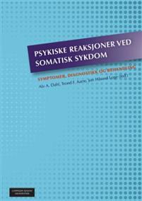Last ned Psykiske reaksjoner ved somatisk sykdom Last ned ISBN: 9788202418786 Antall sider: 734 Format: PDF Filstørrelse: 24.