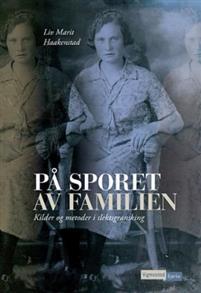 Last ned På sporet av familien - Liv Marit Haakenstad Last ned Forfatter: Liv Marit Haakenstad ISBN: 9788241910791 Antall sider: 347 Format: PDF Filstørrelse: 21.