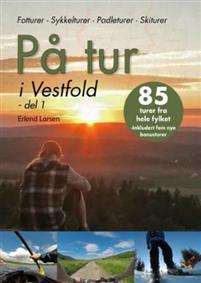 Last ned På tur i Vestfold: del 1 - Erlend Larsen Last ned Forfatter: Erlend Larsen ISBN: 9788293057321 Antall sider: 240 Format: PDF Filstørrelse: 28.