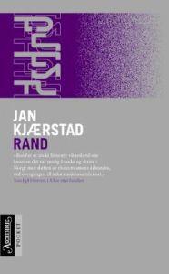 Last ned Rand - Jan Kjærstad Last ned Forfatter: Jan Kjærstad ISBN: 9788203191350 Antall sider: 259 Format: PDF Filstørrelse: 16.