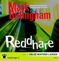 Last ned Reddhare - Mark Billingham Last ned Forfatter: Mark Billingham ISBN: 9788242123954 Format: PDF Filstørrelse: 15.