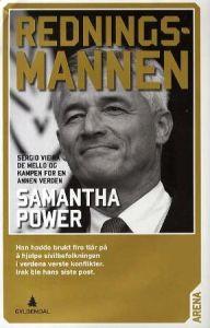 Last ned Redningsmannen - Samantha Power Last ned Forfatter: Samantha Power ISBN: 9788205382848 Antall sider: 575 Format: PDF Filstørrelse: 23.