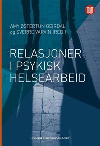 Last ned Relasjoner i psykisk helsearbeid - Sverre Varvin Last ned Forfatter: Sverre Varvin ISBN: 9788215027906 Antall sider: 195 Format: PDF Filstørrelse: 24.