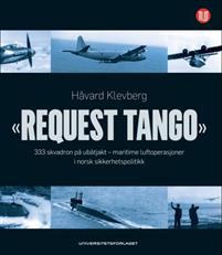 Last ned Request tango - Håvard Klevberg Last ned Forfatter: Håvard Klevberg ISBN: 9788215018638 Antall sider: 456 Format: PDF Filstørrelse: 23.