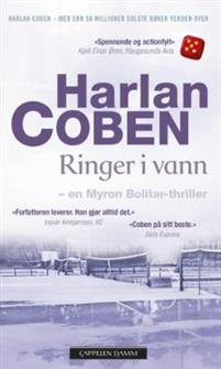 Last ned Ringer i vann - Harlan Coben Last ned Forfatter: Harlan Coben ISBN: 9788202419141 Antall sider: 329 Format: PDF Filstørrelse: 13.